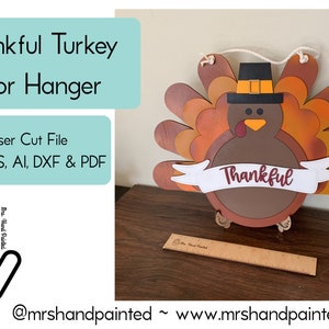 Digital Laser Cut File - Thankful Turkey Door Hanger