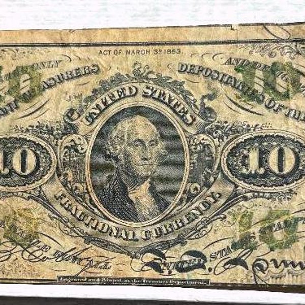 Original Fractional Obsolete Civil War Currency Ten Cent Banknote issued 1863 Fine US Paper Money