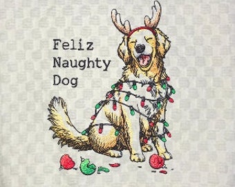 Machine Embroidered "Feliz Naughty Dog" Kitchen Towel on Cotton Craft Cream or White Waffle Weave Towel/Holiday Decor