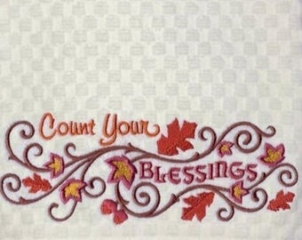 Machine Embroidered "Count Your Blessings" Design - Hand Towel/Guest Towel for Bath/Hostess Gift/Kitchen/Waffle Weave Towel