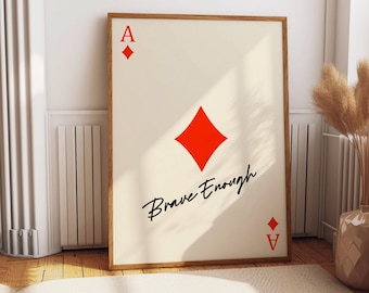 Lámina artística "Brave Enough" de Ace of Diamonds, póster retro de naipes
