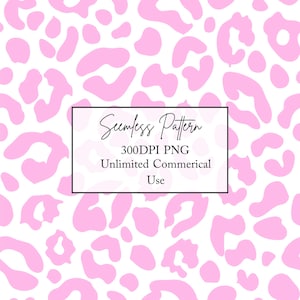 May include: A seamless pattern featuring light pink leopard spots on a white background. A central rectangular box contains the black text: Seamless Pattern, 300DPI PNG, Unlimited Commerical Use. The design repeats across the entire image area.