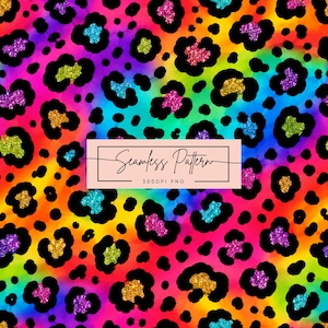 May include: A seamless pattern featuring a vibrant rainbow tie-dye background with black leopard spots filled with glitter in shades of pink, blue, green, and gold. A central rectangular label displays the text Seamless Pattern 300DPI PNG.