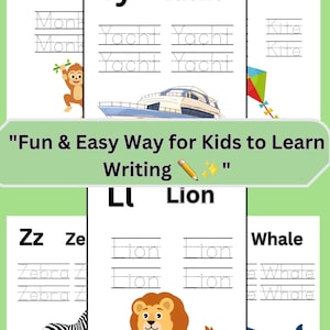 Puede incluir: Hojas educativas del alfabeto para niños. Cada página muestra una letra, una palabra y una ilustración relacionada, como un mono, un yate, una cometa, un león, una cebra y una ballena. También se incluye el texto "Fun & Easy Way for Kids to Learn Writing".