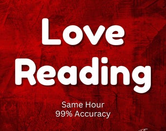 Detailed Love Psychic Reading, Same Hour Guidance