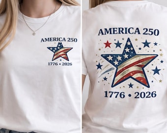 America 250th Anniversary Shirt, 1776 2026 Independence Day Tee, Fourth of July Shirt