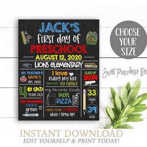 May include: A chalkboard-style sign for a child's first day of preschool, featuring the text "Jack's First Day of Preschool" and personal details. Includes the date, school name, teacher's name, age, favorite color, and favorite foods. The sign measures 39 inches.