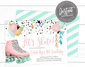 May include: A pink and white roller skate with teal wheels and gold accents. The background is a white card with confetti and balloons. The text on the card reads "Let's Skate!" and "Emma Ray's 8th Birthday".