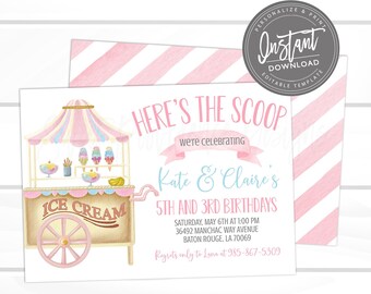 May include: A pink and blue ice cream cart invitation with the text "Here's the Scoop" and "Kate & Claire's 5th and 3rd Birthdays". The invitation includes the date, time, and location of the party.