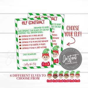 May include: Two Elf Contract templates with green and white striped borders. The text reads "Elf Contract" and includes promises for good behaviour. The image also features the text "Choose Your Elf!" and "6 Different Elves to Choose From."