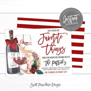 May include: A watercolor invitation with a wine bottle, glass, and charcuterie board. Text reads "Just a Few of Our Favorite Things" and includes party details. A red and white striped pattern is in the background. "Instant Download" is in a circle.
