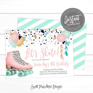 May include: A pink and white roller skate with teal wheels and gold accents. The background is a white card with confetti and balloons. The text on the card reads "Let's Skate!" and "Emma Ray's 8th Birthday".