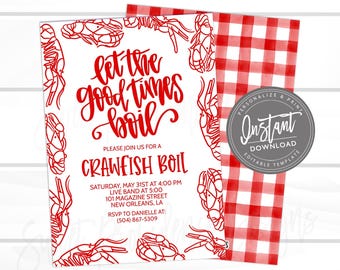 May include: Red and white crawfish boil invitation with a red and white checkered background. The invitation says "Let the good times boil" and includes details for a crawfish boil event.  The text says "Please join us for a crawfish boil, Saturday, May 31st at 4:00 PM, Live band at 5:00, 101 Magazine Street, New Orleans, LA, RSVP to Danielle at (504) 867-5309."