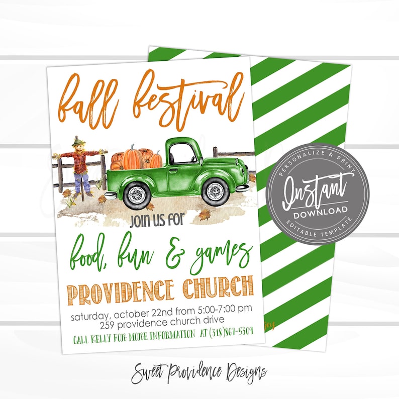 May include: A fall festival invitation with an illustration of a green truck carrying pumpkins. The text reads "Fall Festival," "Join us for food, fun & games," and details for Providence Church. The background features a scarecrow and a fence.