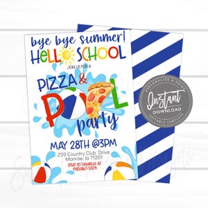 Pizza and Pool Party Invitation, Kid Printable Class Invite, Bye Bye Summer, Back to School Class Party, EDITABLE TEMPLATE Edit NOW