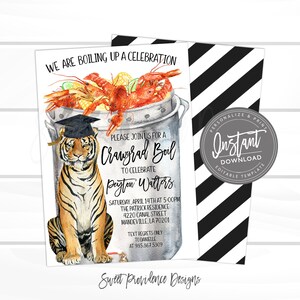 May include: A graduation party invitation with a tiger wearing a graduation cap and a pot of crawfish. The invitation says "We are boiling up a celebration" and "Please join us for a Crawfish Boil to celebrate Peyton Walters".