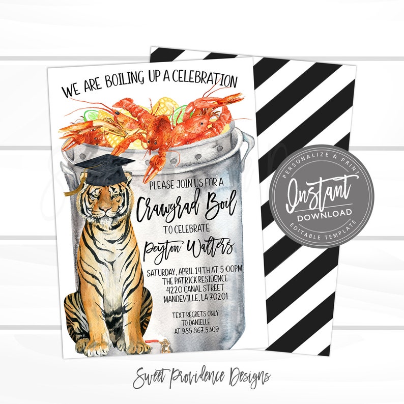 May include: A graduation party invitation with a tiger wearing a graduation cap and a pot of crawfish. The invitation says "We are boiling up a celebration" and "Please join us for a Crawfish Boil to celebrate Peyton Walters".