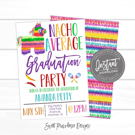 Fiesta Graduation invitation, Nacho Average Party Invite, Fiesta theme party, Editable template, cinco de mayo, Instant Access- Edit Now Il_570xn