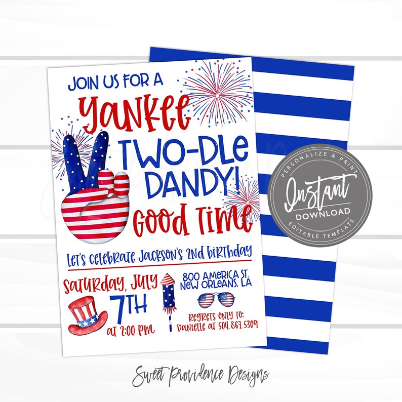 May include: A birthday invitation card featuring red, white, and blue patriotic graphics including a peace sign hand, fireworks, a top hat, a rocket, and sunglasses. The text reads: JOIN US FOR A YANKEE TWO-DLE DANDY! GOOD TIME, LET'S CELEBRATE JACKSON'S 2ND BIRTHDAY.