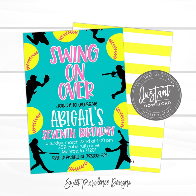 May include: A teal blue and pink softball birthday invitation with a silhouette of a softball player. The invitation says "Swing On Over" and "Abigail's Seventh Birthday". The invitation includes the date, time, address, and RSVP information.
