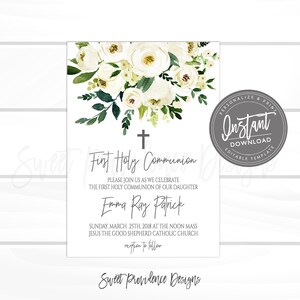May include: White floral first communion invitation with a cross and the text "First Holy Communion", "Please join us as we celebrate the First Holy Communion of our daughter Emma Ray Patrick", "Sunday, March 25th, 2018 at the noon mass Jesus the Good Shepherd Catholic Church reception to follow", and "Sweet Providence Designs".