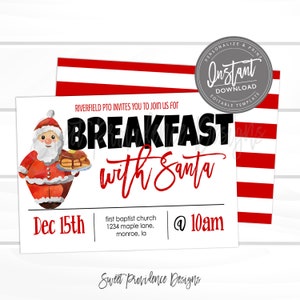 May include: A white invitation with red accents and text that reads "Breakfast with Santa." The invitation features a cartoon Santa Claus holding pancakes. The date is December 15th at 10 am. The words "Instant Download" are also visible.
