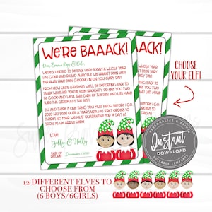 May include: Two printable Christmas elf letters with green and white striped borders. The letters read "We're Baaack!" and include text about Santa and elves. The image also shows a selection of 12 elf designs.