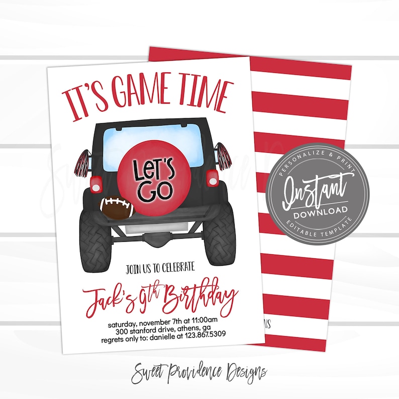 May include: A birthday party invitation with a football theme. The invitation features a black jeep with a red spare tire that says "Let's Go." The text "It's Game Time" and "Jack's 9th Birthday" are also displayed.