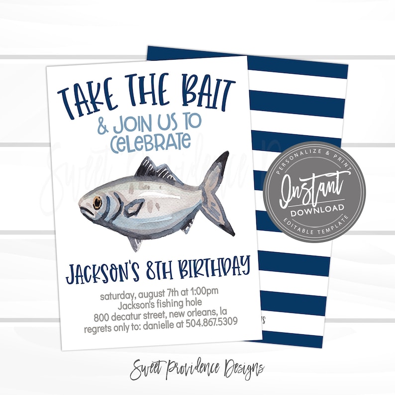 May include: A blue and white striped background with a white card featuring a watercolor illustration of a fish and the text "Take the Bait & Join Us to Celebrate Jackson's 8th Birthday". The card also includes the date, time, location, and contact information for the birthday party.