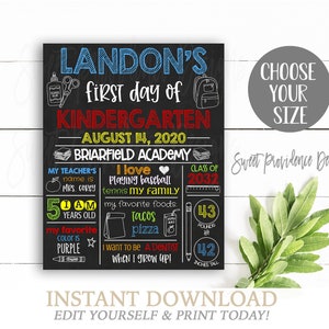 May include: A customizable first day of kindergarten sign with a chalkboard background. The sign features the name Landon, the date August 14, 2020, and the school Briarfield Academy. It also includes details about Landon's teacher, age, favorite color, and interests.
