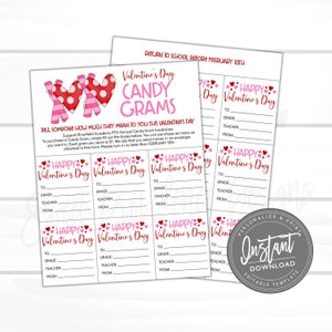 May include: Printable Valentine's Day Candy Grams with pink and red hearts. The text says "Happy Valentine's Day" and includes spaces to write "To", "Grade", "Teacher", and "From".
