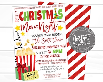 May include: A Christmas Movie Night invitation with red and green text, featuring popcorn, a movie ticket, and a Christmas tree. The invitation includes the text "Family Christmas Movie Night" and "The Santa Clause".