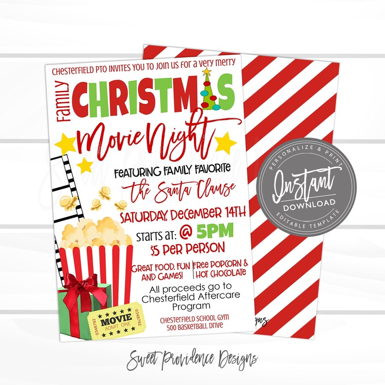 May include: A Christmas Movie Night invitation with red and green text, featuring popcorn, a movie ticket, and a Christmas tree. The invitation includes the text "Family Christmas Movie Night" and "The Santa Clause".