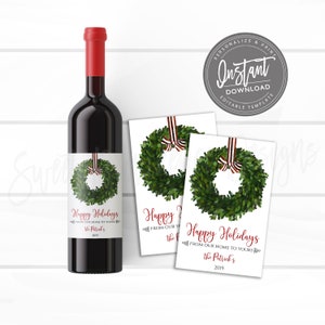 May include: A bottle of red wine with a label featuring a green wreath and a red and white striped bow. Two matching cards with the same wreath design and the text "Happy Holidays" are also present. The image includes the text "Instant Download".