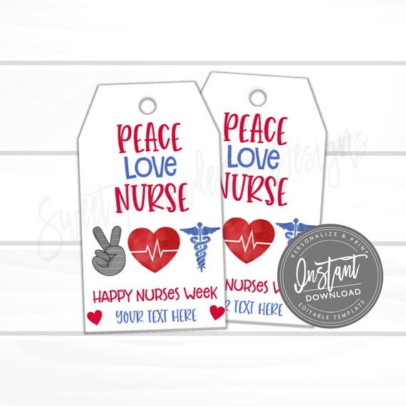 Nurse Appreciation Gift Tag, Peace Love Nurse, Medical Gift Tag, Medical Hospital Staff Doctor Gift, DIY Editable Template, INSTANT DOWNLOAD Il_570xn