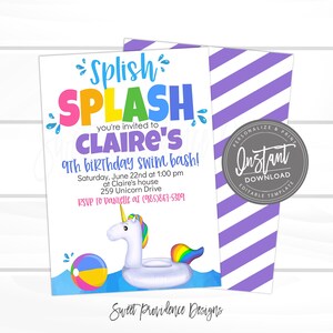 May include: A colourful invitation for a 9th birthday swim party. The invitation features a unicorn riding a rainbow inflatable ring in a pool with a beach ball. The text reads "Splish Splash you're invited to Claire's 9th birthday swim bash! Saturday, June 22nd at 1:00 pm at Claire's house 259 Unicorn Drive RSVP to Danielle at (985)867-5309"