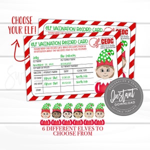 May include: Elf Vaccination Record Card with a red and white striped border. The card includes fields for elf name, family name, and vaccine information. The image also shows six different elf characters to choose from.