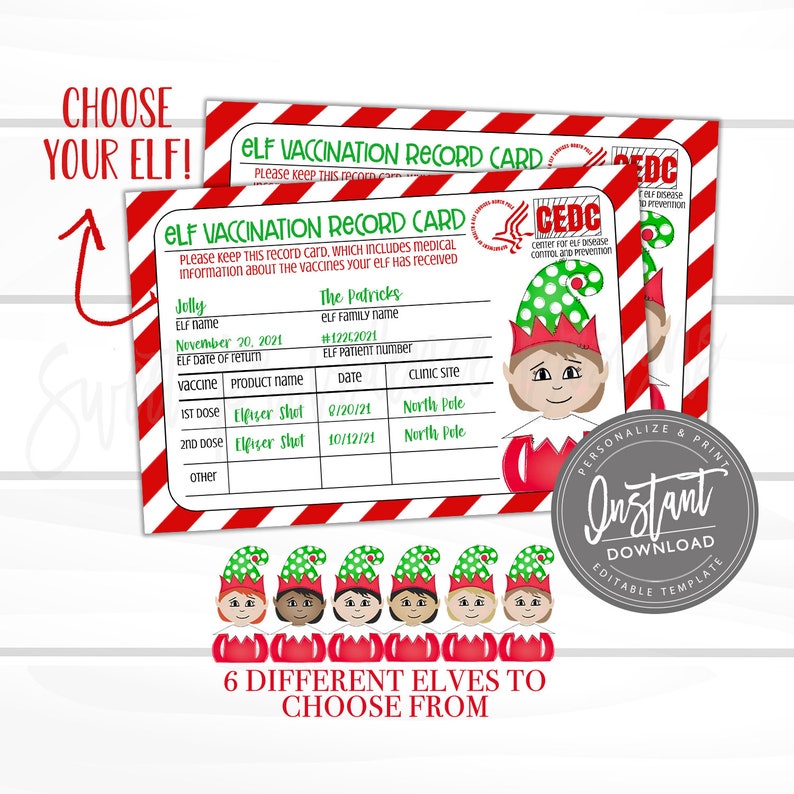 May include: Elf Vaccination Record Card with a red and white striped border. The card includes fields for elf name, family name, and vaccine information. The image also shows six different elf characters to choose from.