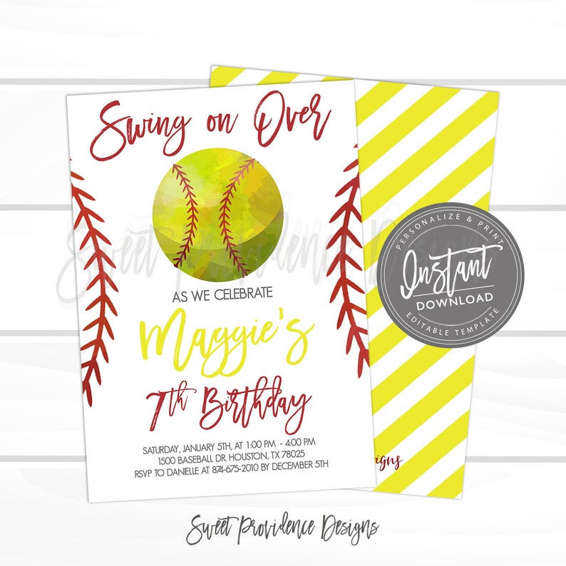 May include: A softball-themed birthday invitation with a watercolor illustration of a yellow softball with red stitching. The text reads "Swing on Over" and "Maggie's 7th Birthday". The invitation includes details for the party, including the date, time, location, and RSVP information.