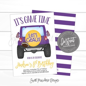 May include: Purple and yellow birthday invitation with a cartoon jeep and the text "It's Game Time" and "Let's Geaux". The invitation is for Hudson's 8th birthday party.