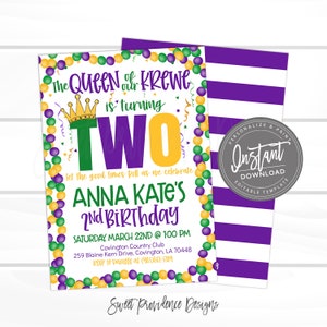 May include: A Mardi Gras themed birthday invitation for a girl turning two. The invitation features a purple, green, and gold color scheme with beads, confetti, and a crown. The text reads "The Queen of our Krewe is turning Two, let the good times roll as we celebrate Anna Kate's 2nd Birthday".
