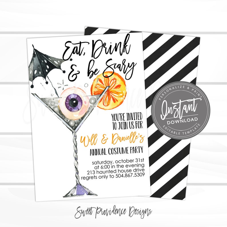 May include: Halloween party invitation featuring a martini glass with an eyeball and orange slice. The text reads "Eat, Drink & be Scary" and invites guests to Will & Danielle's Annual Costume Party.