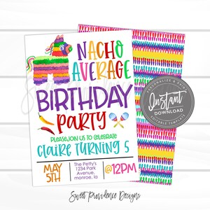 Fiesta Birthday invitation, Nacho Average Birthday Party Invite, Girl Fiesta theme party, Editable template, cinco de mayo, Instant Download image 1