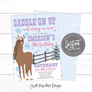 May include: A light blue birthday invitation with a horse illustration and the text "SADDLE ON UP and mosey on over as we celebrate EMERSON'S 5th Birthday". Includes a floral design and snowflakes.