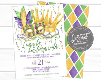 May include: A Mardi Gras party invitation with a watercolor illustration of two gold crowns and a purple, green, and gold masquerade mask. The text reads "Laissez les bon temps rouler" and includes the date and time of the event, "Feb 21 7PM", and the location, "The Marriott Grand Ballroom, 13869 Canal Street, New Orleans, LA".