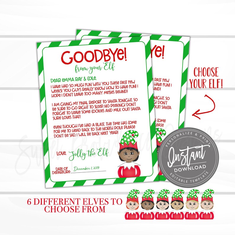 May include: Two printable "Goodbye from your Elf" letters with green and white striped borders. The letters feature a cartoon elf illustration and text. The letters are part of a set with six different elf designs to choose from.