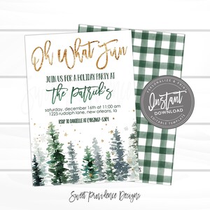 May include: A festive holiday party invitation with gold script reading "Oh What Fun". The invitation includes details for a holiday party at the Patrick's, with a watercolour forest design and a green and white gingham pattern.