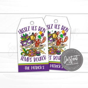May include: Two Mardi Gras-themed gift tags with a purple and green design. Each tag features a mask, lobster, and the text "Laissez les bon temps rouler" and "Happy Mardi Gras". The tags are personalized with "-The Patrick's".