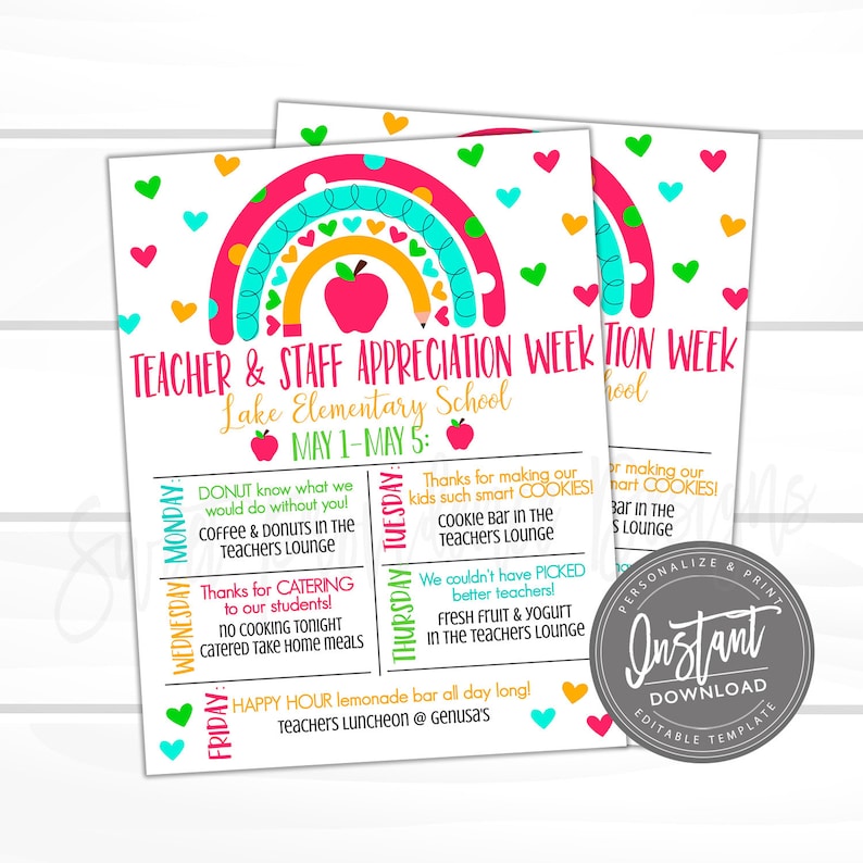 May include: A printable teacher appreciation week schedule for Lake Elementary School. The schedule includes a rainbow graphic with hearts and a pencil. The schedule lists daily activities for the week of May 1st to May 5th.