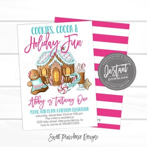 May include: A festive birthday invitation with a gingerbread house, gingerbread person, and candy canes. The invitation reads "Cookies, Cocoa & Holiday Fun" and "Abby is Turning One". The background is white with pink stripes.